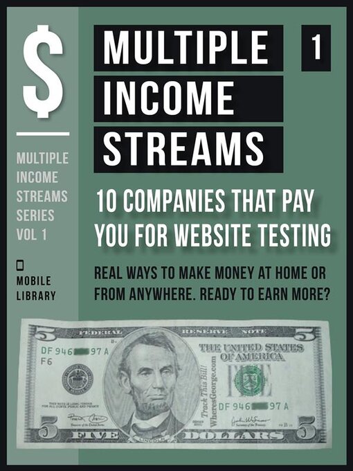 Title details for Multiple Income Streams (1)--10 Companies That Pay You For Website Testing by Mobile Library - Available
